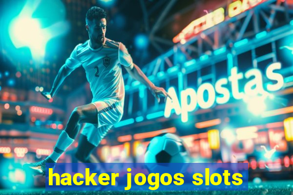 hacker jogos slots